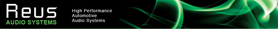 Reus Audio Systems - High Performance Automotive Audio Systems